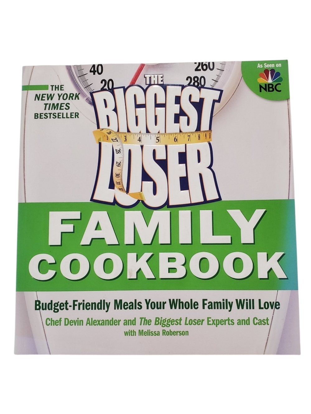 The Biggest Loser Family Cookbook
